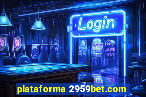 plataforma 2959bet.com